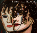 CD Sapho chante Barbara