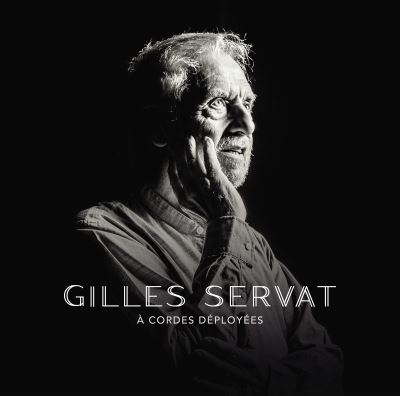 CD Gilles SERVAT A-cordes-deployees